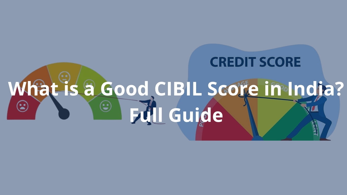 Master Your Finances: The Ultimate Guide to CIBIL Scores in India (2026)