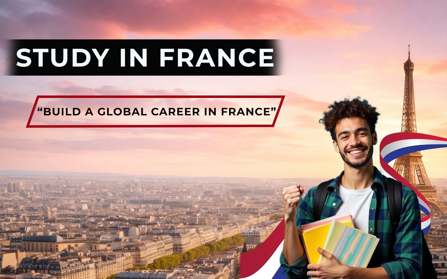 Study in France for International Students 2026: Admission, Fees, Visa & Career Opportunities
