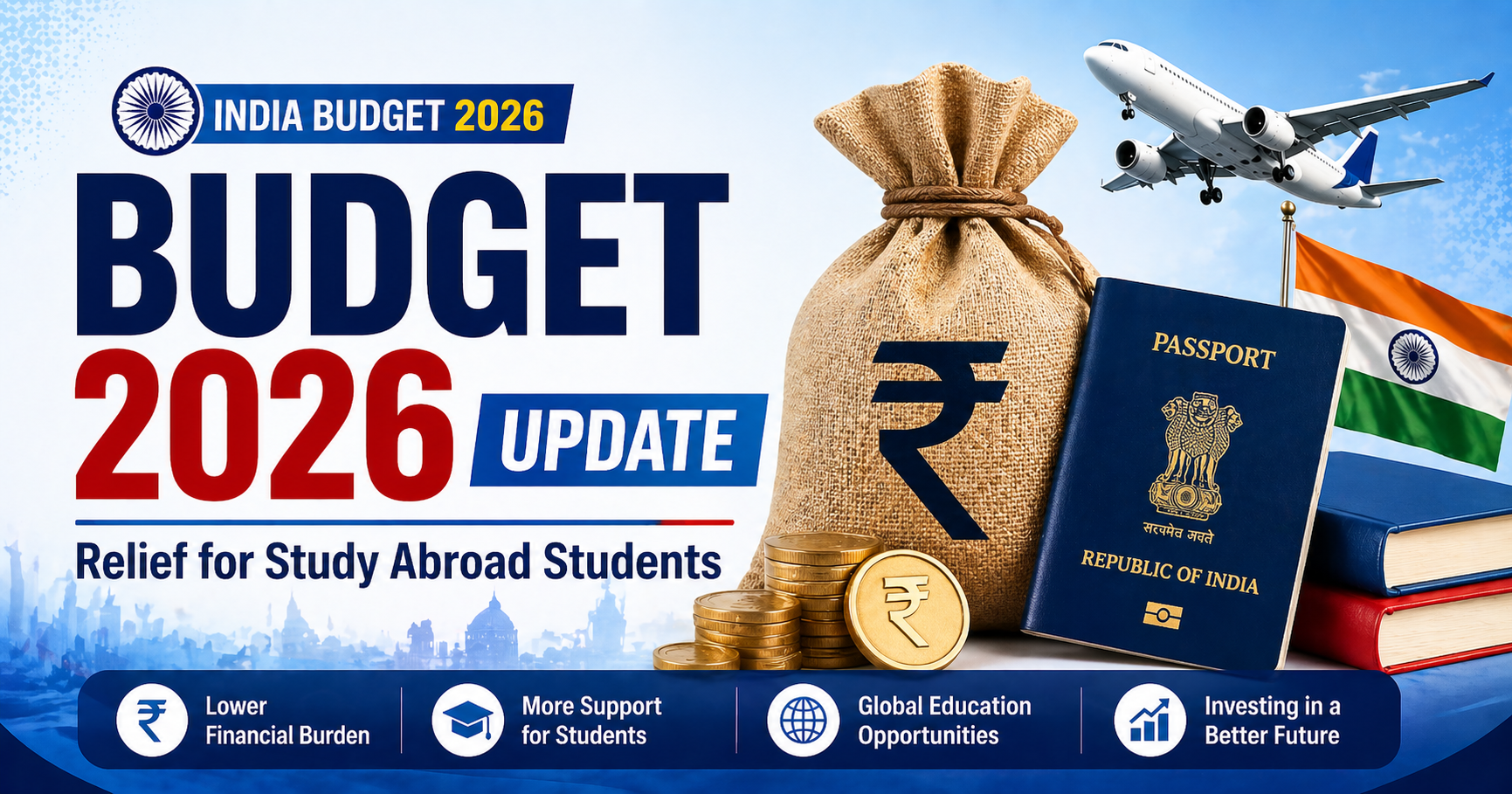 India Budget 2026: Relief for Study Abroad Students