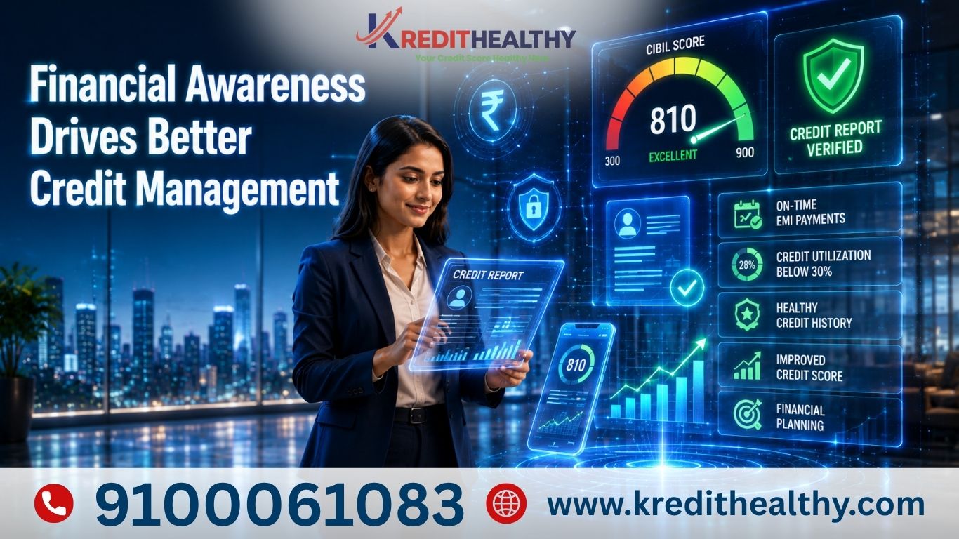 TODAY UPDATED NEWS: Financial Awareness Drives Better Credit Management