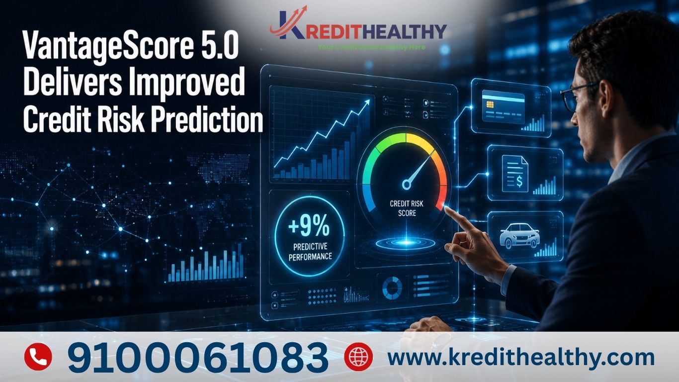 TPDAY UPDATED NEWS: Vantage Score 5.0 Delivers Improved Credit Risk Prediction
